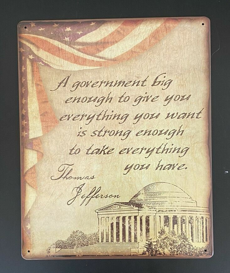 Thomas Jefferson Government Quote, Patriotic American Flag Metal Sign